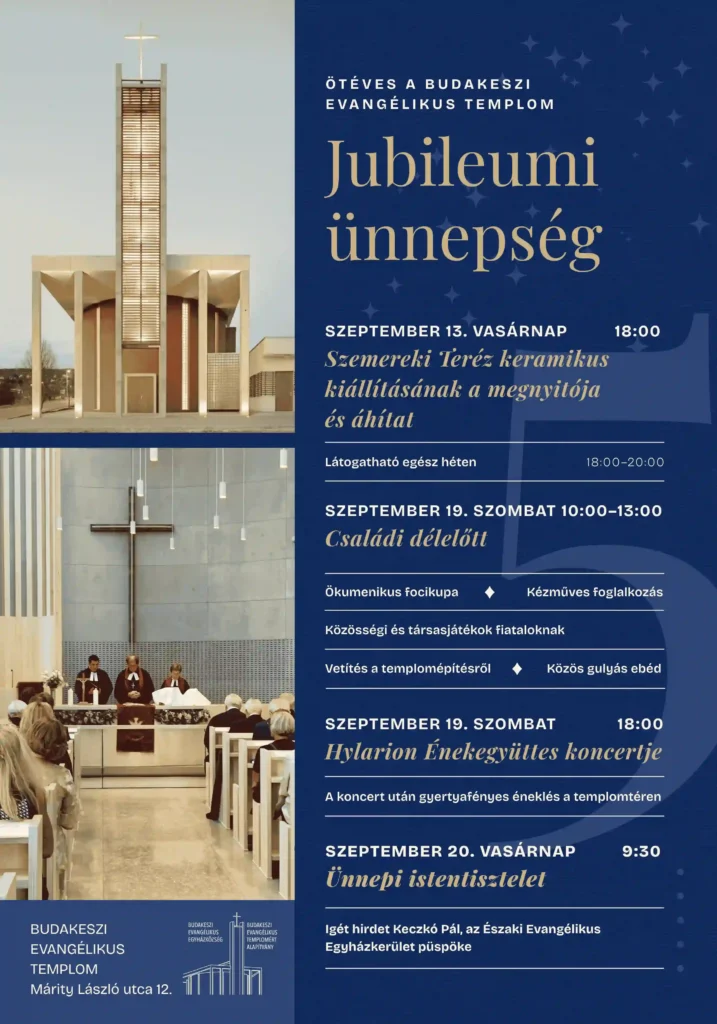 Ötéves a Budakeszi Evangélikus Templom - Jubileumi ünnepség